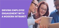 Driving-Employee-Engagement-with-a-Modern-Intranet