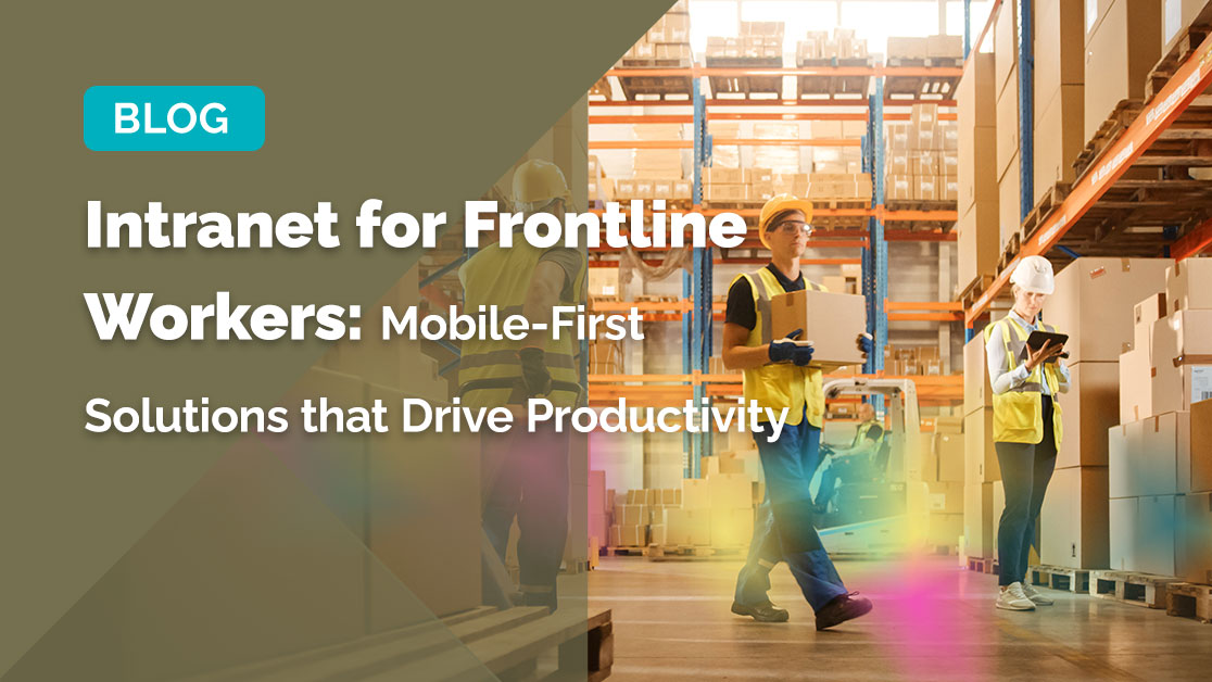 Blog---Intranet-for-Frontline--Workers 1.jpg