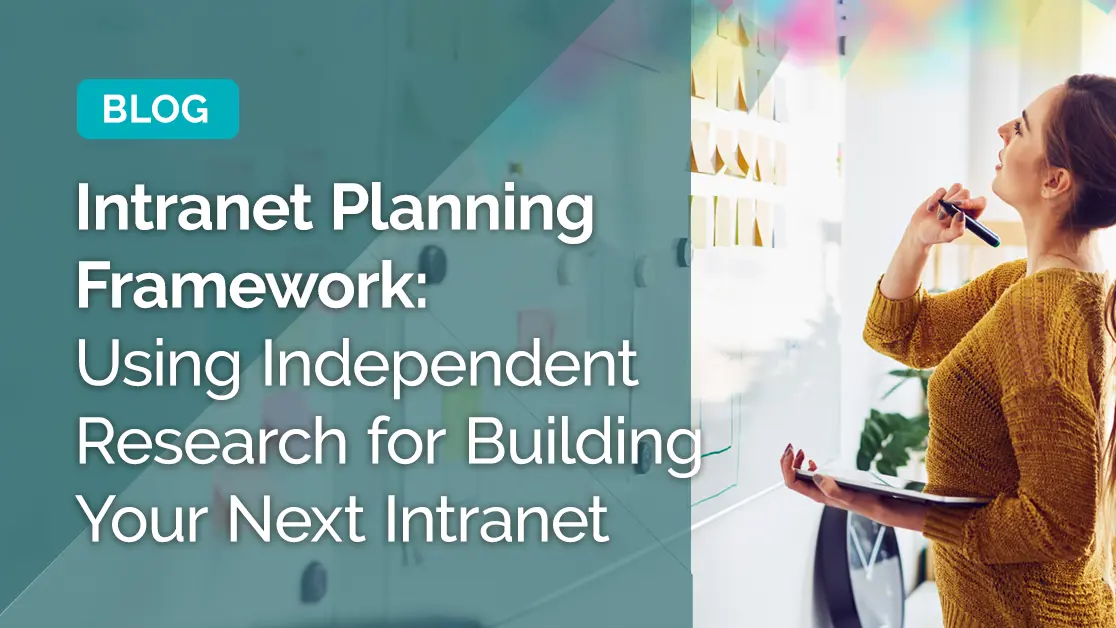 intranet planning framework using independent research for building your next intranet