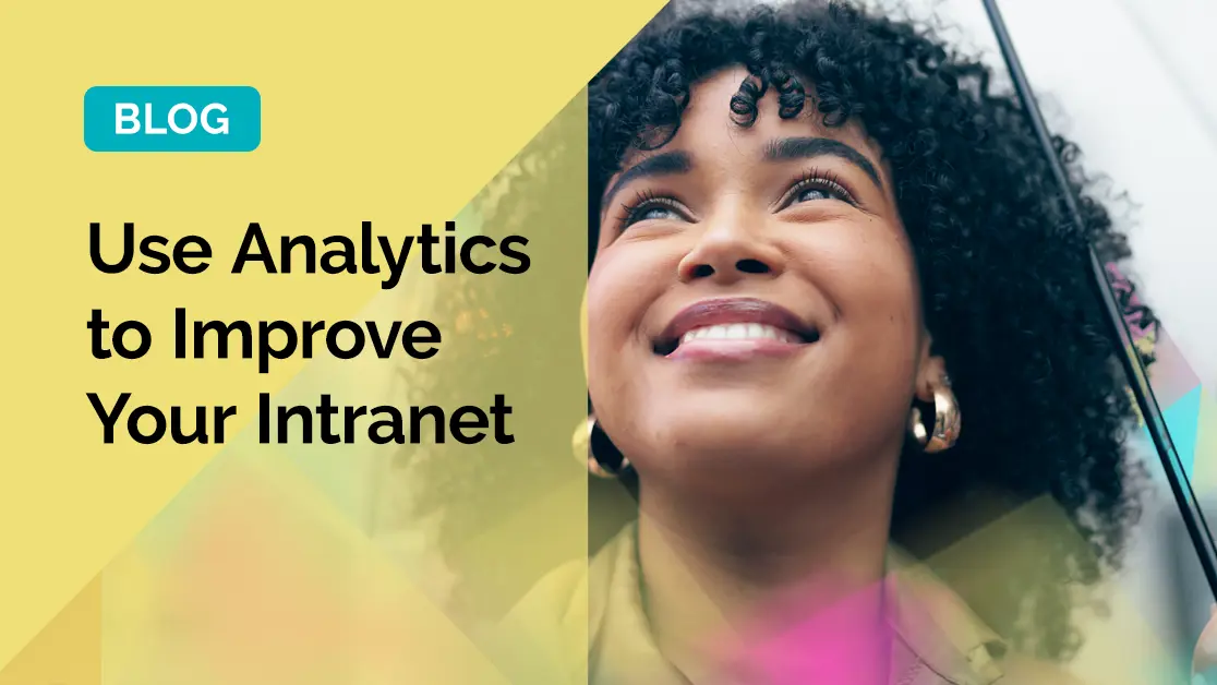 using analytics to improve your intranet
