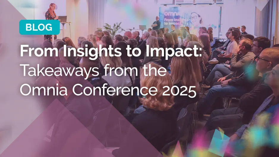 from insights to impact key takeaways from the omnia conference 2025