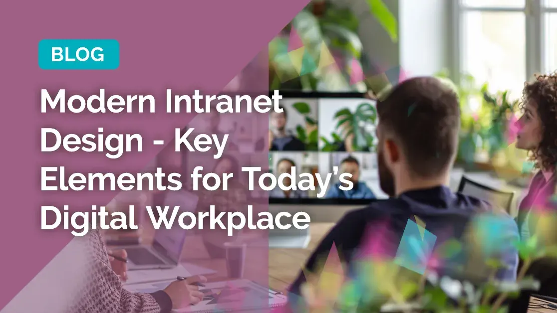 modern intranet design key elements for todays digital workplace