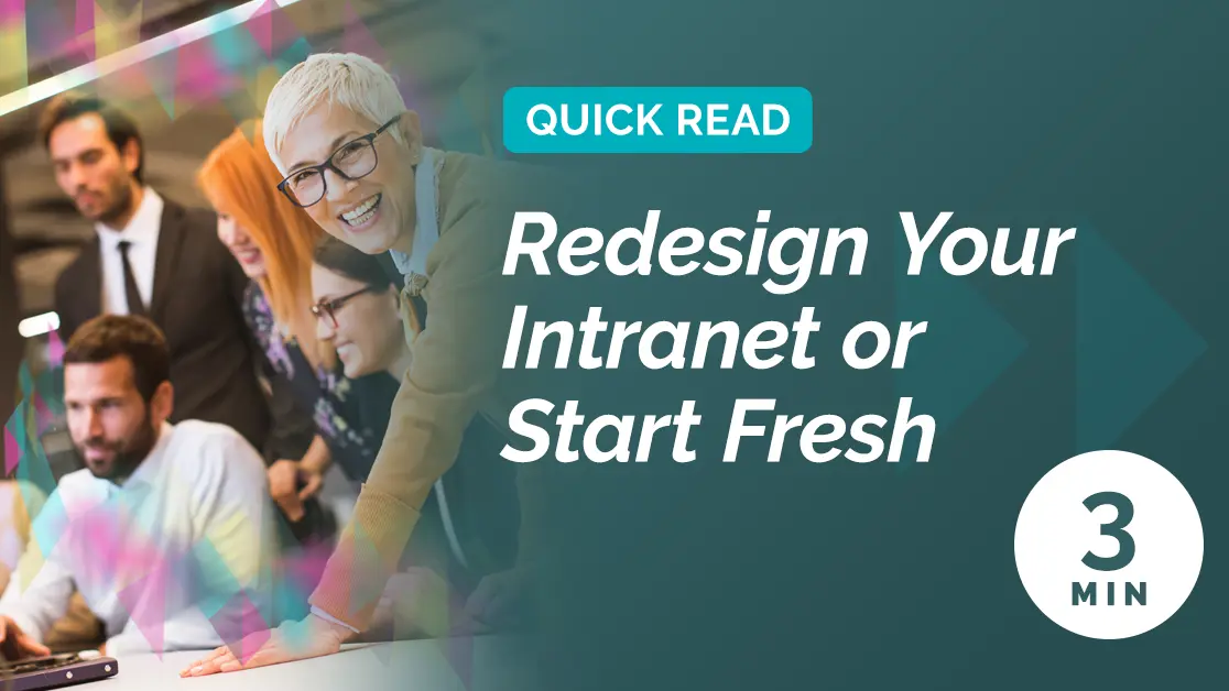essential tips for deciding redesign your intranet or start fresh